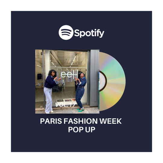 Playlist #17 - Paris Fashion Week Pop Up Store.