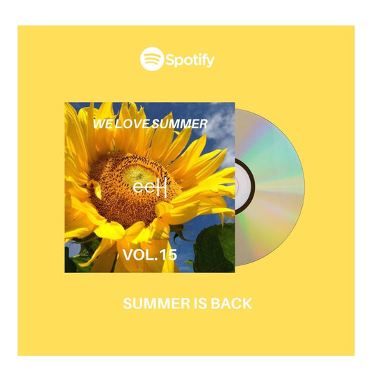 Playlist #15 - Summer Is Back.